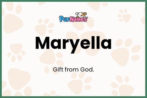 Maryella dog name meaning