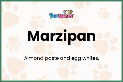 Marzipan dog name meaning