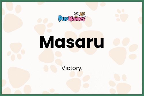 Masaru dog name meaning