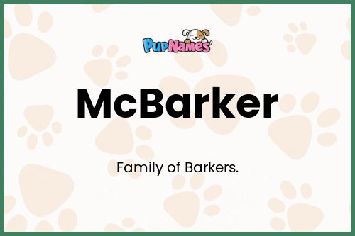 McBarker dog name meaning