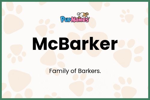 McBarker dog name meaning