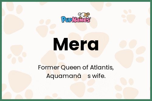 Mera dog name meaning