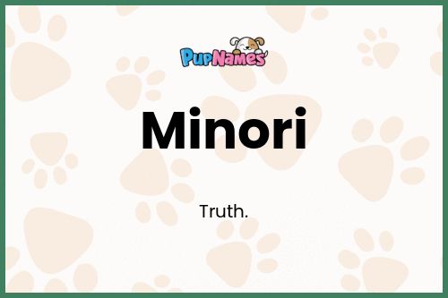 Minori dog name meaning