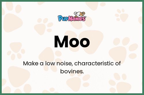 Moo dog name meaning