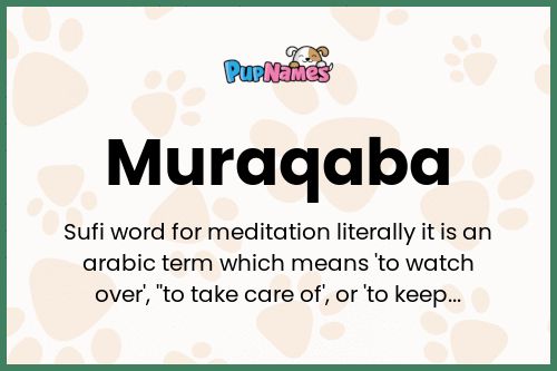 Muraqaba dog name meaning