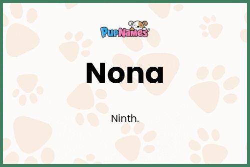 Nona dog name meaning