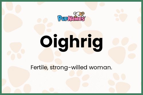 Oighrig dog name meaning