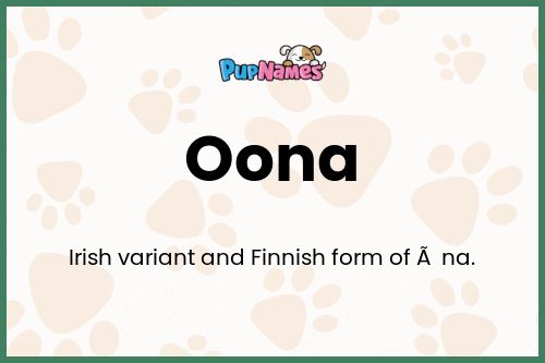 Oona dog name meaning