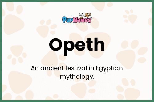 Opeth dog name meaning