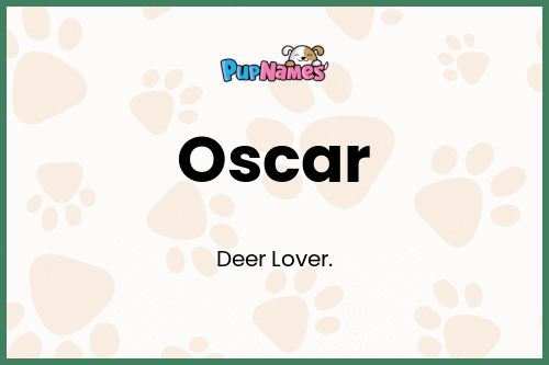 Oscar dog name meaning