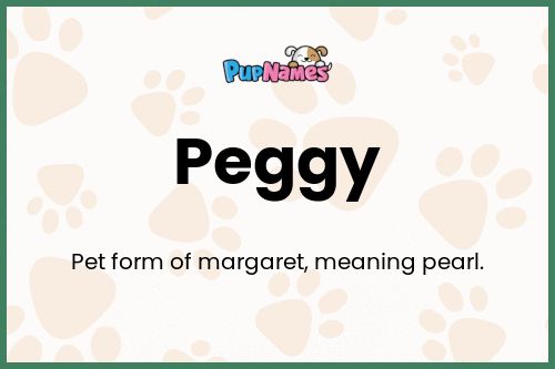 Peggy dog name meaning