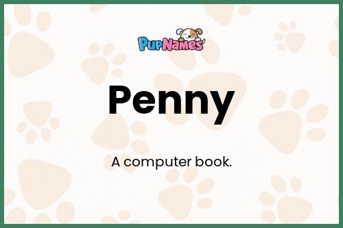 Penny dog name meaning