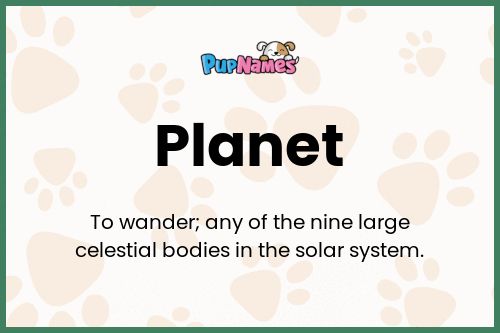 Planet dog name meaning