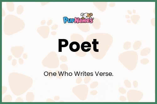 Poet dog name meaning