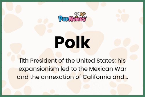 Polk dog name meaning