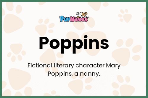 Poppins dog name meaning