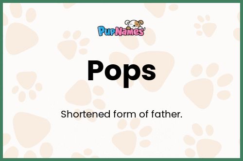 Pops dog name meaning