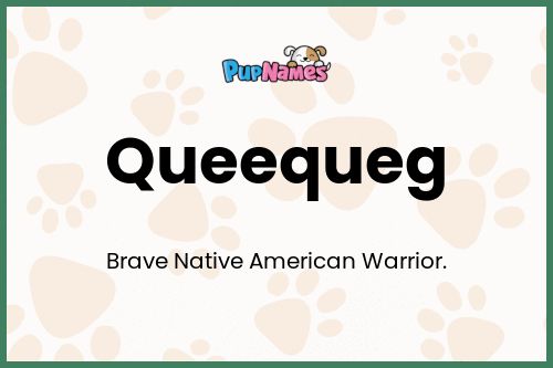 Queequeg dog name meaning