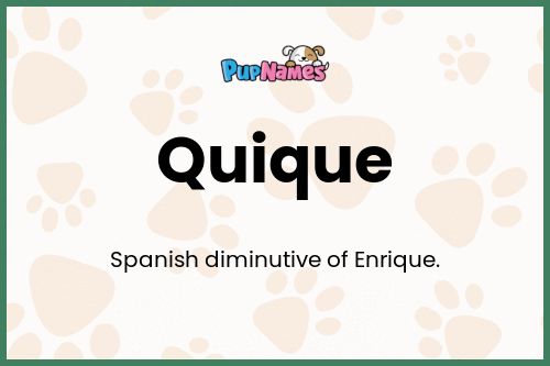 Quique dog name meaning
