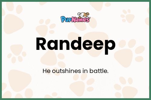 Randeep dog name meaning