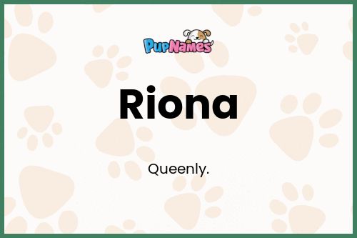 Riona dog name meaning