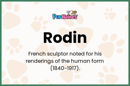 Rodin dog name meaning