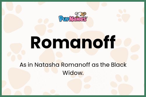 Romanoff dog name meaning