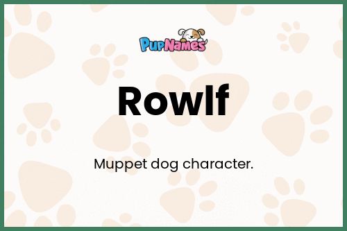 Rowlf dog name meaning