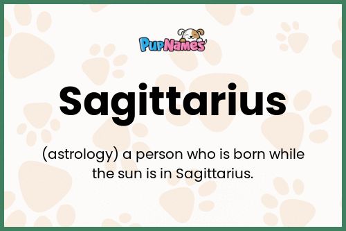 Sagittarius dog name meaning