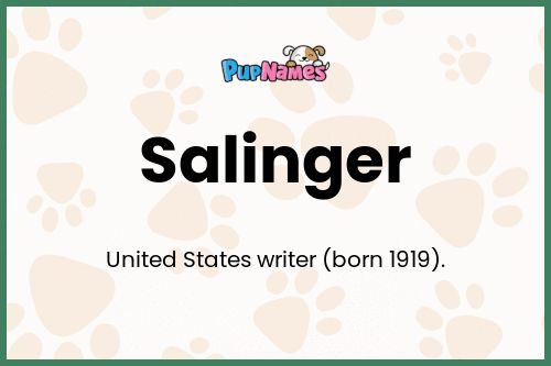 Salinger dog name meaning