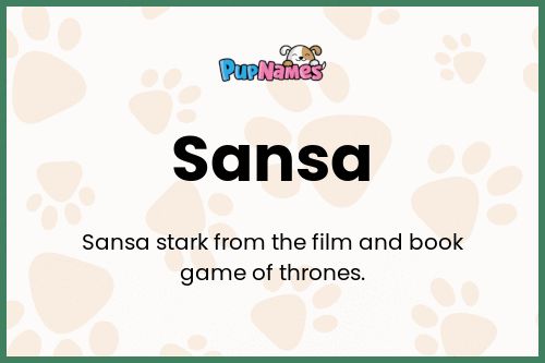 Sansa dog name meaning