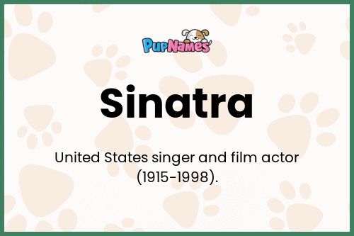 Sinatra dog name meaning