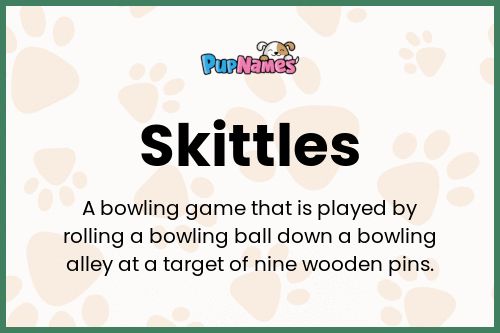 Skittles dog name meaning