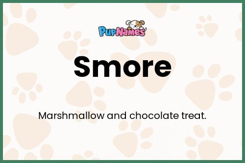 Smore dog name meaning