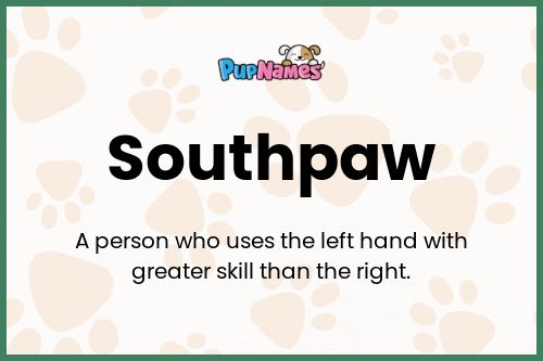 Speak Out: Another explanation for Southpaw's name origin