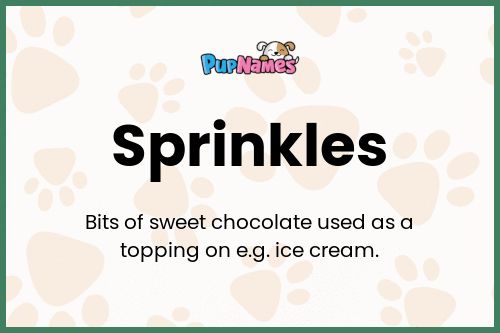 Sprinkles dog name meaning