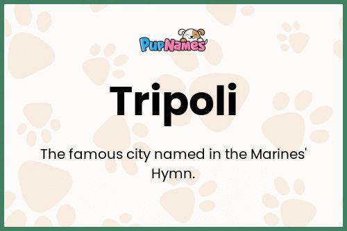 Tripoli dog name meaning