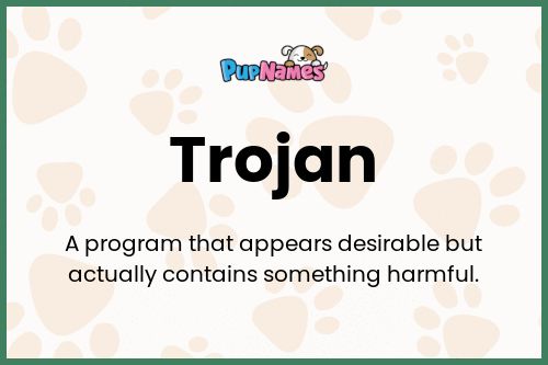 Trojan dog name meaning