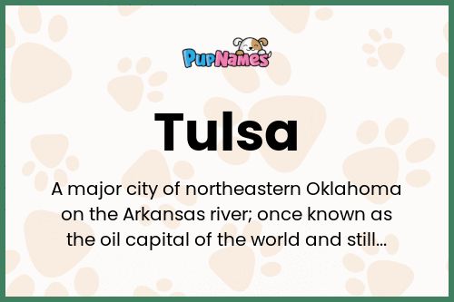 Tulsa dog name meaning