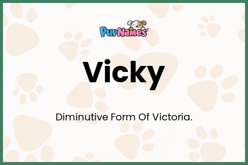 Vicky dog name meaning