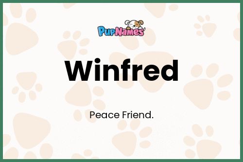 Winfred dog name meaning