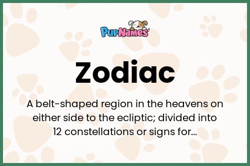 Zodiac dog name meaning