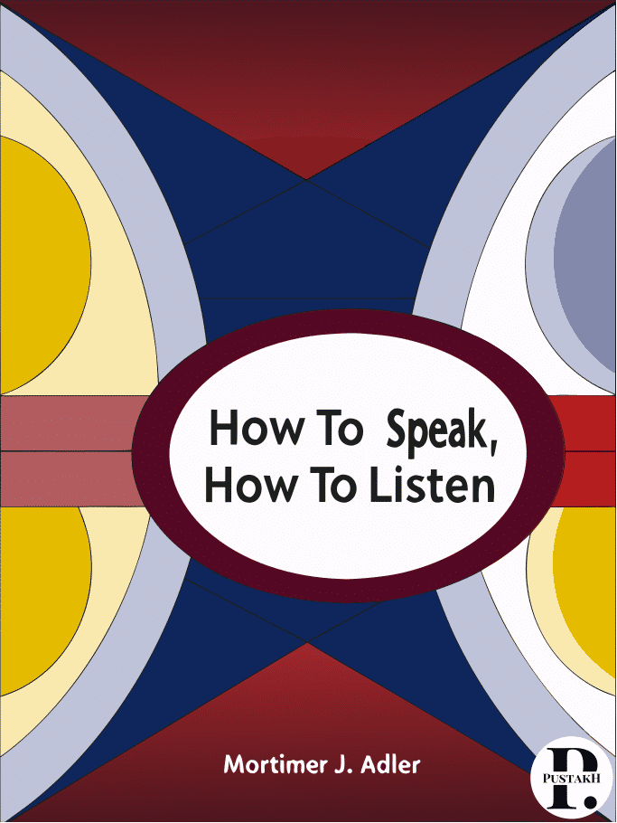 How to Speak, How to Listen cover