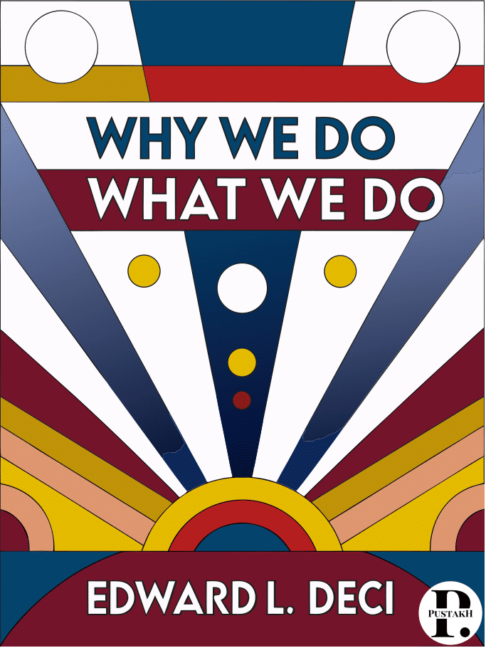 Why We Do What We Do summary cover