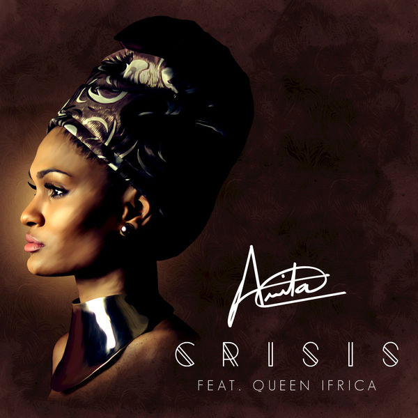 Arita feat. Queen Ifrica - Crisis (2017) Single