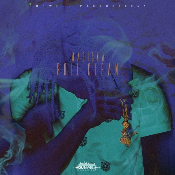 Masicka - Roll Clean (2017) Single