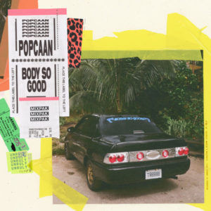 Popcaan - Body So Good (2018) Single