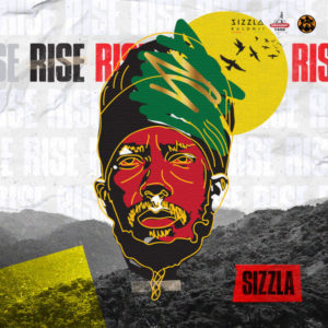 Sizzla - Rise (2018) Single