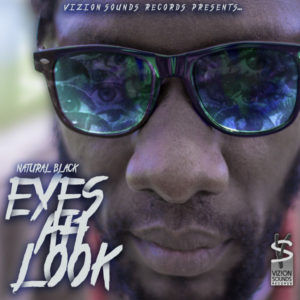 Natural Black - Eyes Ah Look (2018) Album