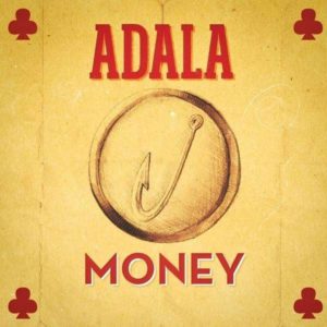 Adala - Money (2018) Single